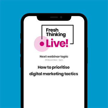 Fresh Thinking Live! Digital Marketing Webinars