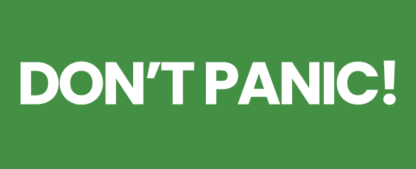 Don't Panic!